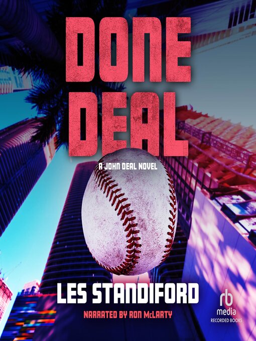 Title details for Done Deal by Les Standiford - Available